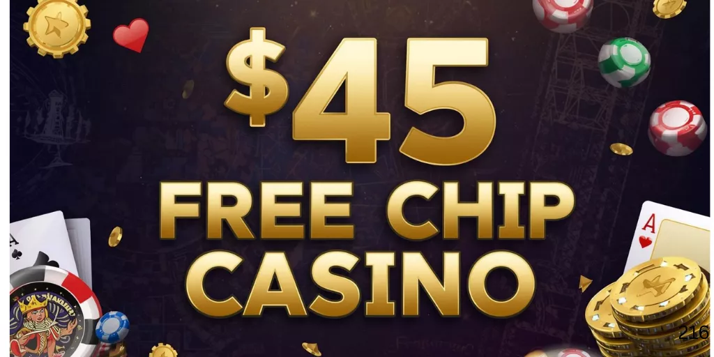 $45 Free Chip Casino