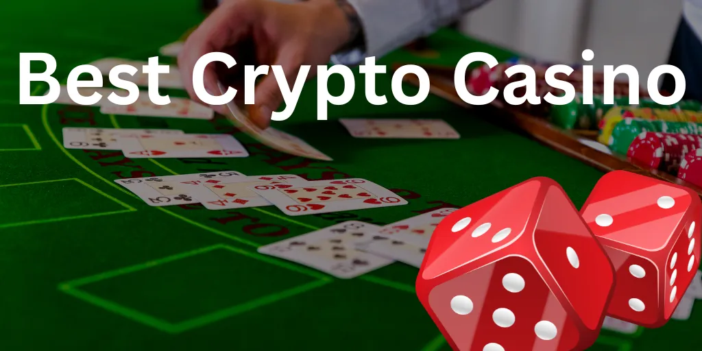 Best Crypto Casino